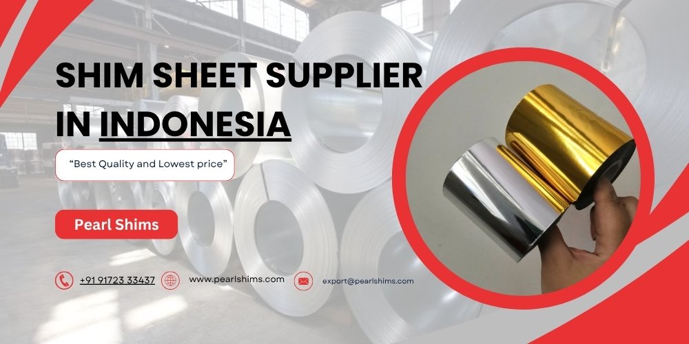 Shim Sheet Supplier in Indonesia