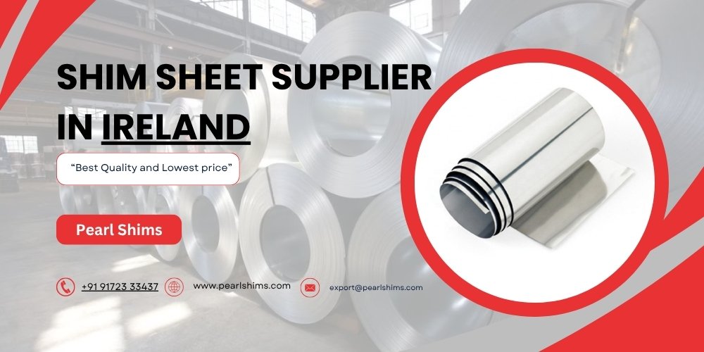 Shim Sheet Supplier in Ireland