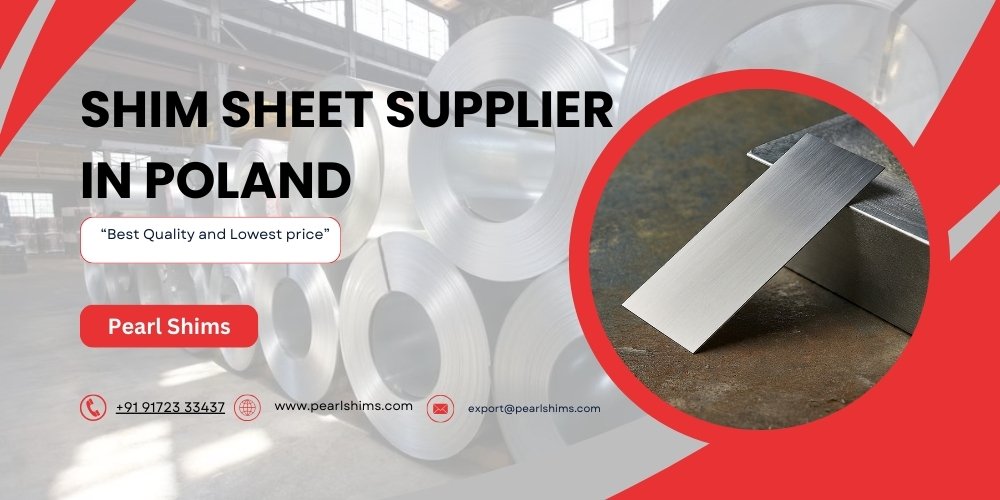 Shim Sheet Supplier in Poland