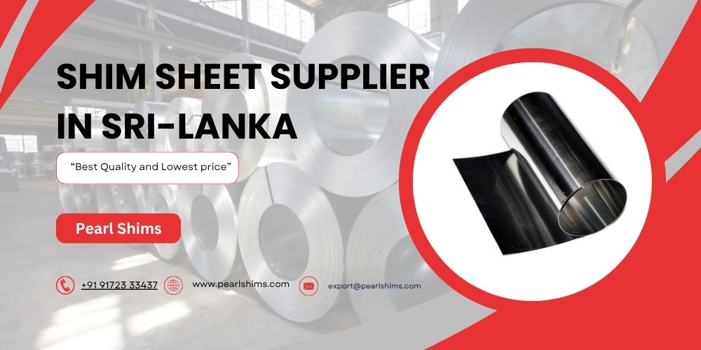 Shim Sheet Supplier in Sri Lanka