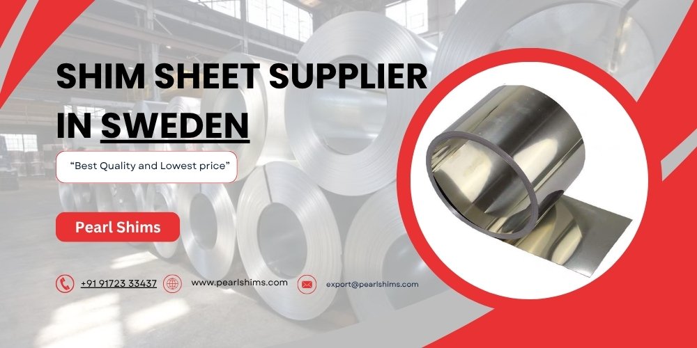 Shim Sheet Supplier in Sweden
