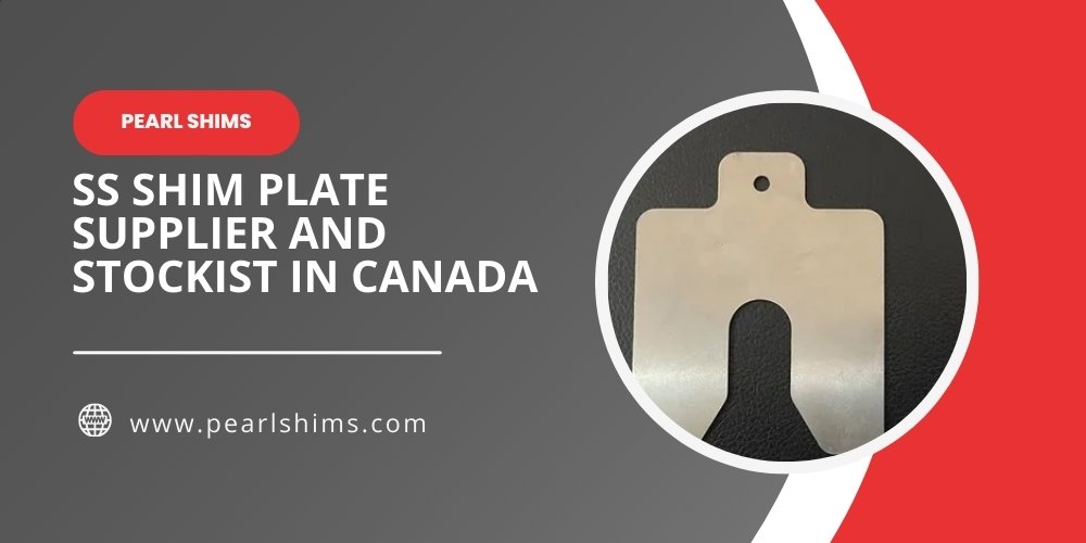 Shim Plate Supplier in Canada