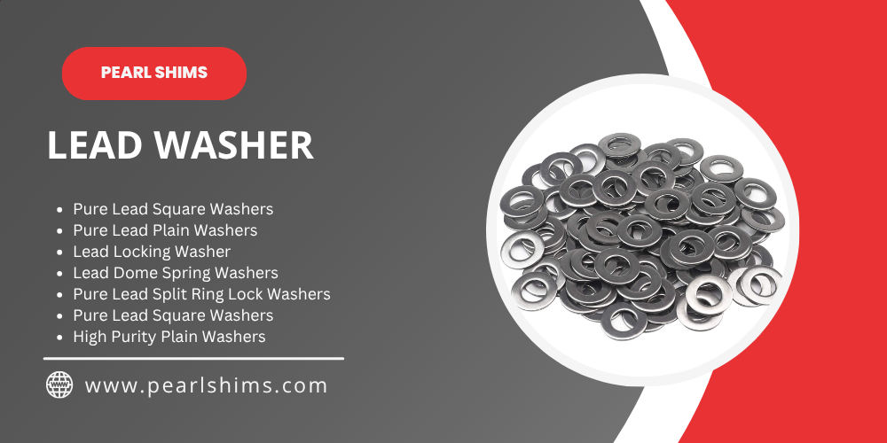 Lead Washers Manufacturer in India